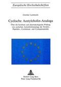 Bild: Cyclische Acetylcholin-Analoga - Peter Lang Verlag