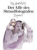 Cover: Der Affe des Strandfotografen - Diogenes