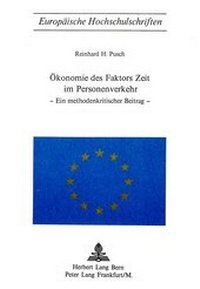Abbildung von: Ökonomie des Faktors Zeit im Personenverkehr - Peter Lang Verlag
