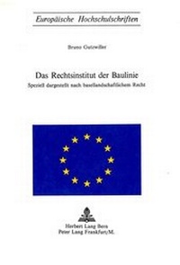 Abbildung von: Das Rechtsinstitut der Baulinie - Peter Lang Verlag