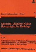 Cover: Sprache, Literatur, Kultur- Romanistische Beitr&auml;ge - Peter Lang Verlag
