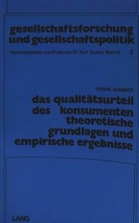 Abbildung von: Das Qualitätsurteil des Konsumenten - Peter Lang Verlag