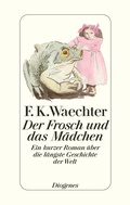 Cover: Der Frosch und das M&auml;dchen - Diogenes