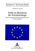 Cover: Ethik im Bannkreis der Sozialontologie - Peter Lang Verlag