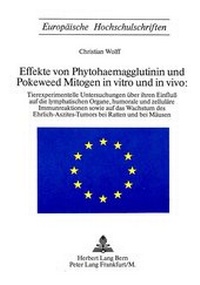Abbildung von: Phytohaemagglutinin (PHA) und Poleweed Mitogen (PWM) in vitro und in vivio - Peter Lang Verlag
