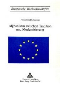Abbildung von: Afghanistan zwischen Tradition und Modernisierung - Peter Lang Verlag