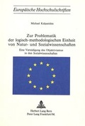 Bild: Zur Problematik der logisch-methodologischen Einheit von Natur- und Sozialwissenschaften - Peter Lang Verlag