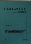 Cover: Die soziolinguistische Status- und Funktionsproblematik von Reduktionssprachen - Peter Lang Verlag
