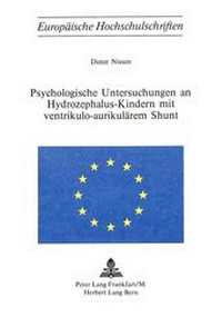Abbildung von: Psychologische Untersuchungen an Hydrozephalus-Kindern mit ventrikulo-aurikulärem Shunt - Peter Lang Verlag