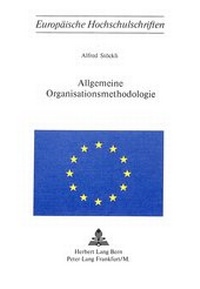 Abbildung von: Allgemeine Organisationsmethodologie - Peter Lang Verlag