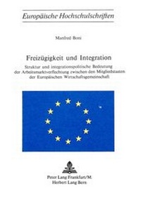 Abbildung von: Freizügigkeit und Integration - Peter Lang Verlag