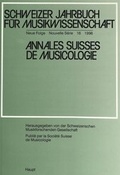 Cover: Schweizer Jahrbuch f&uuml;r Musikwissenschaft- Annales Suisses de Musicologie- Annuario Svizzero di Musicologia - Haupt Verlag