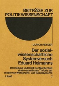 Abbildung von: Der sozialwissenschaftliche Systemversuch Eduard Heimanns - Peter Lang Verlag