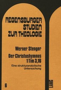 Abbildung von: Der Christushymnus 1 Tim 3,16 - Peter Lang Verlag