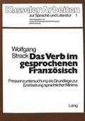 Cover: Das Verb im gesprochenen Franz&ouml;sisch - Peter Lang Verlag
