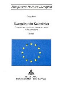 Abbildung von: Evangelisch in Katholizität - Peter Lang Verlag
