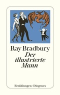 Cover: Der illustrierte Mann - Diogenes