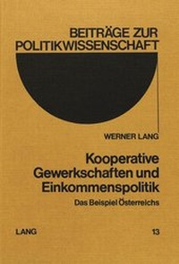 Abbildung von: Kooperative Gewerkschaften und Einkommenspolitik - Peter Lang Verlag