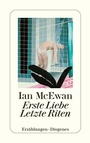 Cover: Erste Liebe - letzte Riten - Diogenes