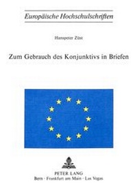 Abbildung von: Zum Gebrauch des Konjunktivs in Briefen - Peter Lang Verlag