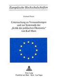 Bild: Untersuchung zu Voraussetzungen und zur Systematik der &laquo;Kritik der politischen &Ouml;konomie&raquo; von Karl Marx - Peter Lang Verlag