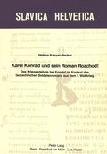 Cover: Karel Konrad und sein Roman Rozchod! - Peter Lang Verlag