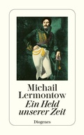 Cover: Ein Held unserer Zeit - Diogenes