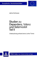Cover: Studien zu Dependenz, Valenz und Satzmodell - Peter Lang Verlag