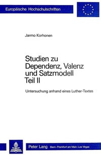 Enlarge image Cover: Studien zu Dependenz, Valenz und Satzmodell - Peter Lang Verlag