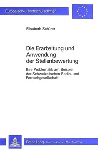 Abbildung von: Die Erarbeitung und Anwendung der Stellenbewertung - Peter Lang Verlag