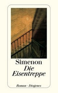 Enlarge image Cover: Die Eisentreppe - Diogenes