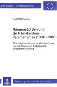 Abbildung von: Ramprasad Sen und Sri Ramakrishna Paramahamsa (1836-1886) - Peter Lang Verlag