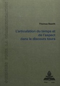 Cover: L'articulation du temps et de l'aspect dans le discours toura - Peter Lang Verlag