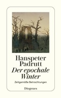 Cover: Der epochale Winter - Diogenes