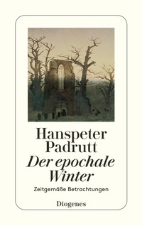 Abbildung von: Der epochale Winter - Diogenes