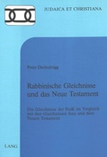 Bild: Rabbinische Gleichnisse und das Neue Testament - Peter Lang Verlag