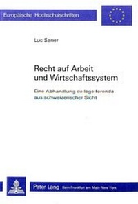 Abbildung von: Recht auf Arbeit und Wirtschaftssystem - Peter Lang Verlag