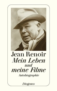 Abbildung von: Mein Leben und meine Filme - Diogenes
