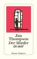 Cover: Der M&ouml;rder in mir - Diogenes