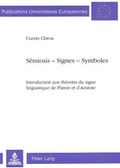 Cover: S&eacute;miosis - Signes - Symboles - Peter Lang Verlag