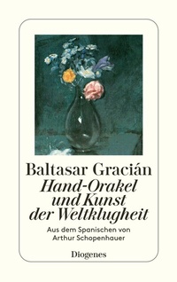 Abbildung von: Hand-Orakel und Kunst der Weltklugheit - Diogenes