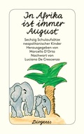 Cover: In Afrika ist immer August - Diogenes