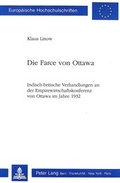 Bild: Die Farce von Ottawa - Peter Lang Verlag