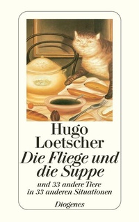 Enlarge image Cover: Die Fliege und die Suppe - Diogenes