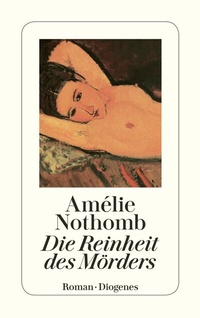 Abbildung von: Die Reinheit des Mörders - Diogenes
