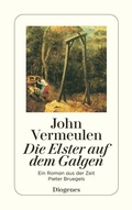 Cover: Die Elster auf dem Galgen - Diogenes