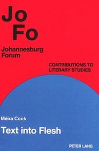 Enlarge image Cover: Text into Flesh - Peter Lang Verlag
