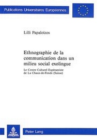 Abbildung von: Ethnographie de la communication dans un milieu social exolingue - Peter Lang Verlag