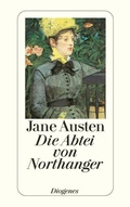 Cover: Die Abtei von Northanger - Diogenes