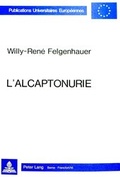 Bild: L'alcaptonurie - Peter Lang Verlag